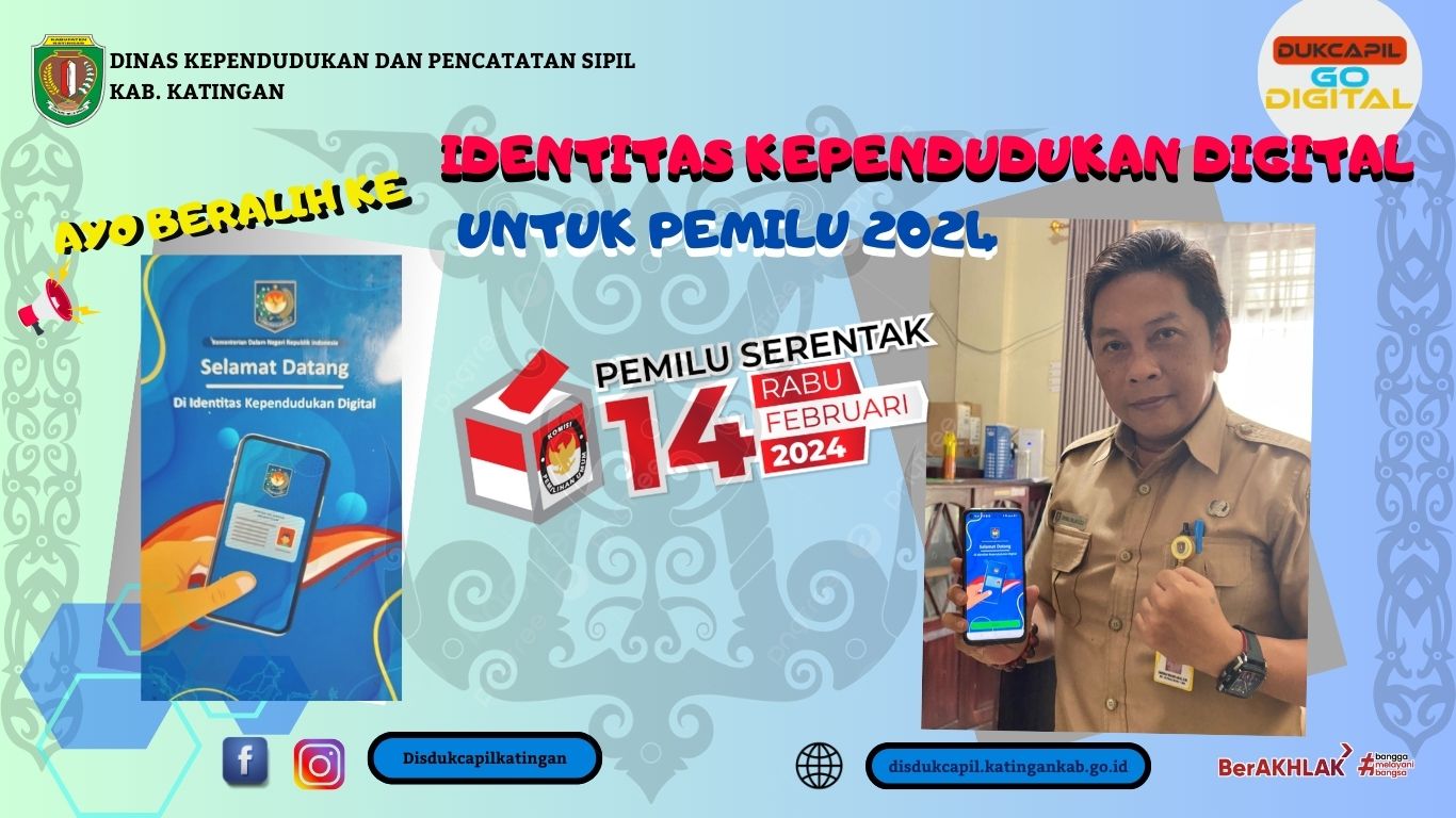 Pemilihan Umum 2024,Gunakan Identitas Kependudukan Digital (IKD) 